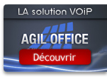 Se renseigner sur la solution de téléphonie sur IP : Agil Office